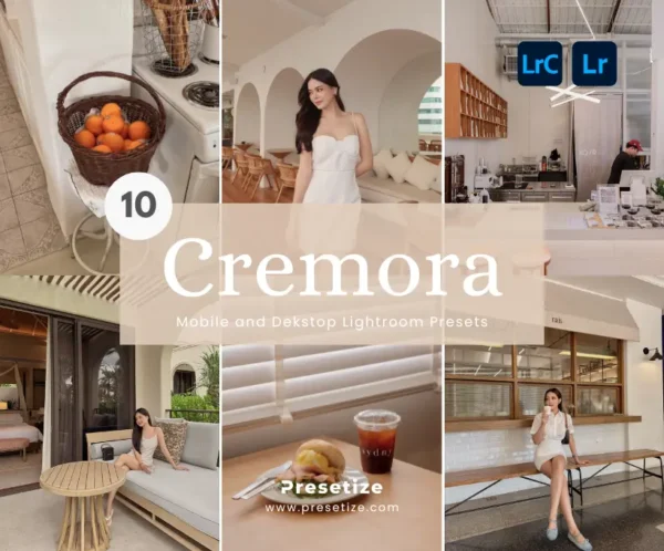 Cremora Presets